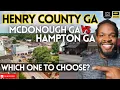 Which City to Choose McDonough GA vs Hampton GA - Living in Henry County GA