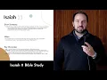 Isaiah 11 - Bible Study and Explanation