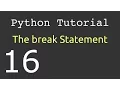 The break Statement Python Tutorial