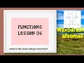 function lesson 6---what is the least integer function