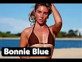Bonnie Blue - Biography Age Net Worth Height OnlyFans Husband World Record Viral Stunt