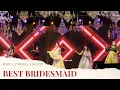 Lagu Rahul Vaidya \u0026 Disha Parmar | Amazing Bridesmaid Performance | By Israni Photography \u0026 Films