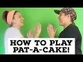 Patty Cake how to play - with song hands clapping game