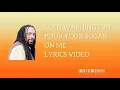 Download Lagu Glen Washington   Pour Your Sugar on Me Lyrics | I love the way i'm feeling