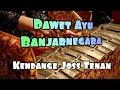 Download Lagu Janturan Gending Dawet ayu Banjarnegara - Kendange Joss Tenan
