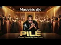 Mauvais djo PILÉ ( Gospel version by Kano Choir)