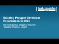Building Polyglot Developer Experiences in 2024 - Marcos Lilljedahl Mauricio Salatino