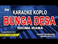 Download Lagu Karaoke koplo Raib (Bunga Desa) - Rhoma Irama || Nada Wanita / Cewek