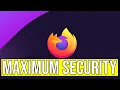 How To Lockdown Firefox And Increase Privacy