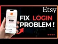 How To Fix Etsy Login Problem 2026