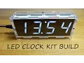 4 Digit LED Clock Kit with Temperature - Full Build