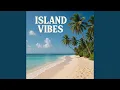 Download Lagu Island Vibes