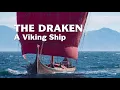 The Draken - A Viking Ship
