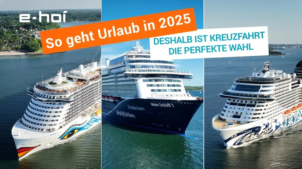 e-hoi Kreuzfahrten — e-hoi: Kreuzfahrt-Angebote für 2025 (YouTube video ad)