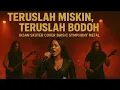 Lagu Teruslah miskin teruslah bodoh - iksan skuter cover BAISIC symphony metal