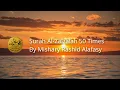 Download Lagu 099 Surah Al-Zalzalah 50 Times (The Earthquake) By Mishary Rashid Alafasy