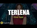 Download Lagu Terlena - Diva Hani (Lirik Lagu)
