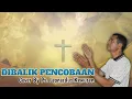 Download Lagu DIBALIK PENCOBAAN | Ps. LEONARDUS KEWUREN