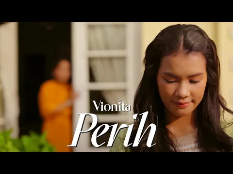 Download MP3 VIONITA - PERIH (OFFICIAL MUSIC VIDEO)