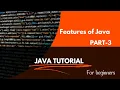 Features of Java or Buzzwords PART3