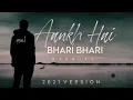Download Lagu Aankh Hai Bhari Bhari (Reprise) - JalRaj | Kumar Sanu | Latest Hindi Sad Song 2021