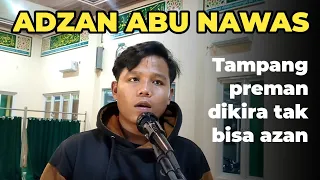 adzan abu nawas shubuh nada ilahilastu viral ahmad khoir el