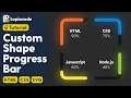 How to make Any Shape into a Progress Bar CSS
