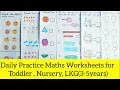 Daily Practice Math Worksheets for Toddler Nursery LKG Kindergarten Preschool