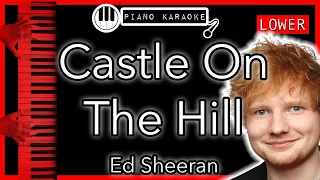 Download Castle On The Hill (LOWER -3) - Ed Sheeran - Piano Karaoke Instrumental MP3