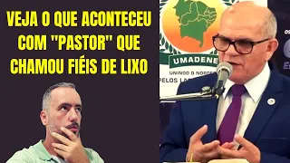 O QUE ACONTECEU COM PASTOR QUE CHAMOU OS FIÉIS DE LIXO | NoAlvo