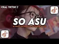 Lagu DJ WAKTU DITINGGALIN KU GAMAU KALAH | DJ SO ASU SLOW FULL SONG VIRAL TIKTOK TERBARU 2025