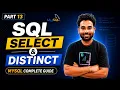 SQL SELECT Statement DISTINCT Explained MySQL Tutorial for Beginners Part 13 Complete Explain