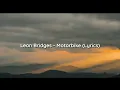 Leon Bridges - Motorbike (Lyrics)