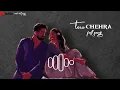 Lagu Tera chehra jab Nazar aaye lofi song remix 