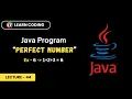 Java Program to Check Weather a Number is Perfect or Not Learn Coding