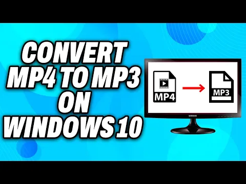 Download MP3 How to Convert MP4 to MP3 on Windows 10 (2024) - Easy Fix