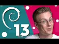 Is Debian 13 Worth Your Time
