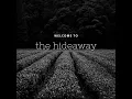 the hideaway breaking down dallas