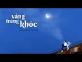 Download Lagu VẦNG TRĂNG KHÓC (Acoustic) - ST: Nguyễn Văn Chung | Acoustic Thế Hệ 8x 9x