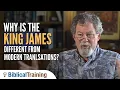 Why is the KJV different from modern translations