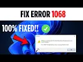 How to Fix Error 1068 The dependency service or group failed to start in Windows 11 TUTORIAL 2026