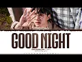 Download Lagu Doh Kyung Soo (D.O.) 'Good Night' Lyrics (도경수 오늘에게 가사) [Color Coded Han_Rom_Eng] | ShadowByYoongi