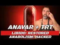 Anavar TRT Hacking Libido with MASSIVE gains - Anavar SAFE daily dose with STUDIES