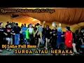 Download Lagu LULO TERBARU FULL BASS | DJ SURGA ATAU NERAKA | RAYUANMU MEMBAWA AKU KE SURGA | VIRAL TIKTO FULL BAS