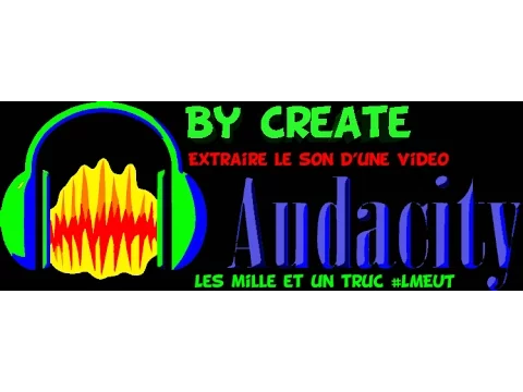 Download MP3 [TUTO Audacity] Extraire le son d'une vidéo