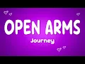 Download Lagu Journey - Open Arms