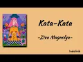 Kata Kata - Ziva Magnolia | Lirik Lagu