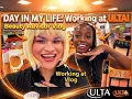 Day in my life - Working at ULTA Beauty Advisor Vlog