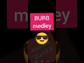 Download Lagu suara SENDAWA marathon BURB MEDLEY