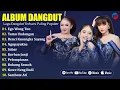 Lagu NIKEN SALINDRY, SILVY KUMALASARI \u0026 HAPPY ASMARA EGO WONG - TAMU UNDANGAN - MIX DANGDUT TERBARU 2025